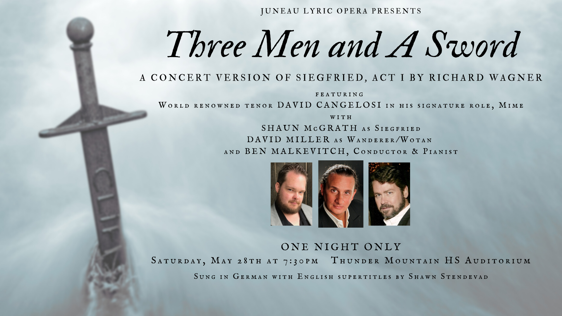 Three Men & A Sword: A Concert Version of Siegfried, Act I – 7:30 PM